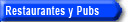 Restaurantes y Pubs